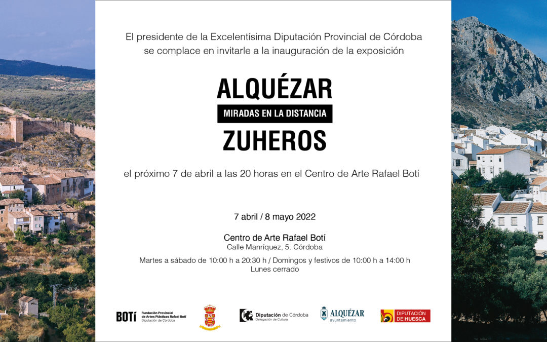 Visita a la Exposición «Alquézar Zuheros, miradas en la distancia»